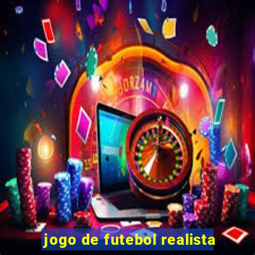 jogo de futebol realista